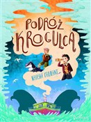 Podróż Kro... - Natasha Farrant -  Książka z wysyłką do UK