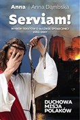 Serviam Du... - Anna Dąmbska -  foreign books in polish 