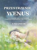 Przestrzen... - Ezo Oneir -  books in polish 