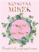 Uwierz w s... - Krystyna Mirek -  books in polish 