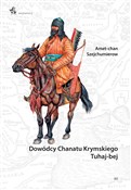 polish book : Dowódcy Ch... - Amet-chan Szejchumierow