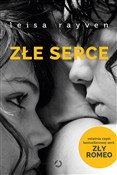 Złe serce - Leisa Rayven -  books in polish 