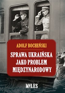 Picture of Sprawa ukraińska jako problem międzynarodowy