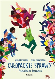 Obrazek Chłopackie sprawy Przewodnik po dojrzewaniu