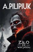 Zło ze wsc... - Andrzej Pilipiuk -  books from Poland