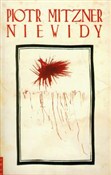 Zobacz : Niewidy z ... - Piotr Mitzner
