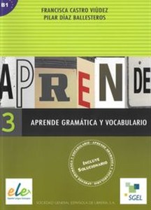 Obrazek Aprende 3 gramatica y vocabulairo B1
