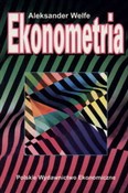 Ekonometri... - Aleksander Welfe - Ksiegarnia w UK