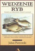 Wędzenie r... - Julian Piotrowski -  Książka z wysyłką do UK
