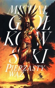 Obrazek Pierzasty wąż Tom 1