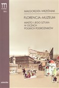 Zobacz : Florencja-... - Małgorzata Wrześniak