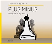 Książka : Plus minus... - Janusz Kapusta
