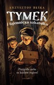 Zobacz : Tymek i ta... - Krzysztof Beśka