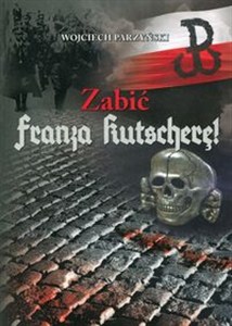 Picture of Zabić Franza Kutscherę