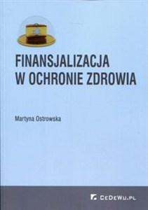 Obrazek Finansjalizacja w ochronie zdrowia