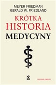 Książka : Krótka his... - Meyer Friedman, Gerald W. Friedland