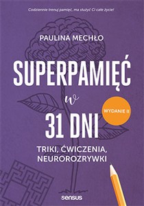Obrazek Superpamięć w 31 dni Triki ćwiczenia neurorozrywki.