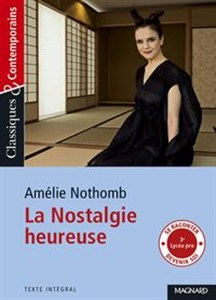 Obrazek La Nostalgie heureuse Classiques et Contemporains