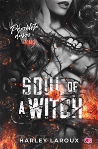 Obrazek Soul of a Witch Przeklęte dusze Tom 3