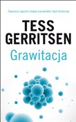 Grawitacja... - Tess Gerritsen - Ksiegarnia w UK