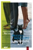 Wszyscy mę... - Karolina Macios -  foreign books in polish 