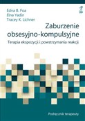 polish book : Zaburzenie... - Edna B. Foa, Elna Yadin, Tracey K. Lichner