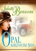 Opal księż... - Juliette Benzoni -  books from Poland