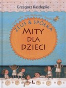Zeus & spó... - Kasdepke Grzegorz -  Polish Bookstore 