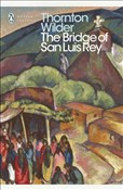 Książka : The Bridge... - Thornton Wilder