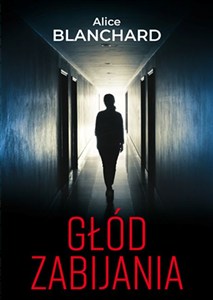 Obrazek Głód zabijania