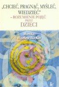 polish book : Chcieć pra... - Monika Wiśniewska-Kin