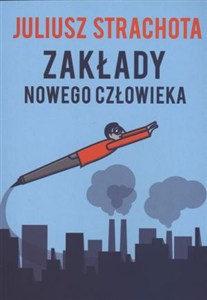 Obrazek Zakłady nowego człowieka