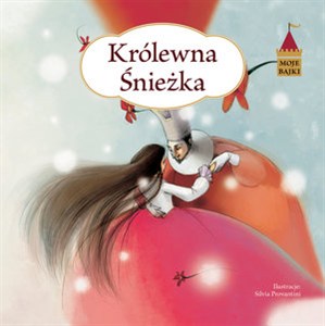 Picture of Moje bajki Królewna Śnieżka