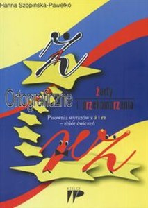 Obrazek Ortograficzne żarty i przekomarzania Pisownia wyrazów z ż i rz zbiór ćwiczeń