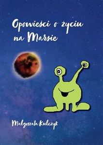 Obrazek Opowieści o życiu na Marsie