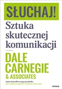 Słuchaj! S... - Dale & Associates Carnegie -  Książka z wysyłką do UK