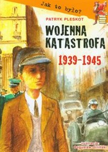 Obrazek Wojenna katastrofa 1939 1945
