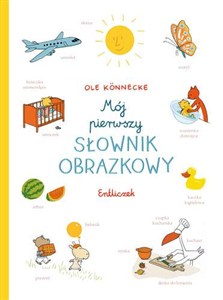 Obrazek Mój pierwszy słownik obrazkowy Entliczek