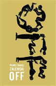 Off - Paweł Daniel Zalewski -  Polish Bookstore 