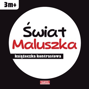 Picture of Świat Maluszka - książeczka kontrastowa