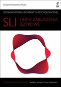 Zobacz : SLI i inne... - Grażyna Krasowicz-Kupis