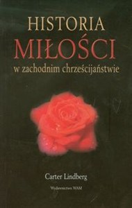 Obrazek Historia miłości w zachodnim chrześcijaństwie