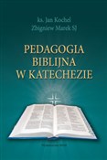 Pedagogia ... - Jan Kochel, Zbigniew Marek -  books in polish 