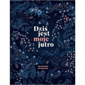 Dziś jest ... - Katarzyna Buk -  books in polish 