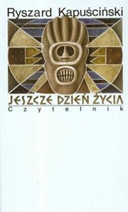 Obrazek Jeszcze dzień życia