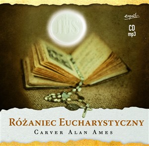 Obrazek [Audiobook] Różaniec Eucharystyczny