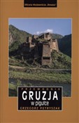 Gruzja w p... - Grzegorz Petryszak -  Książka z wysyłką do UK