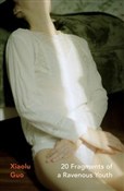 20 Fragmen... - Xiaolu Guo - Ksiegarnia w UK