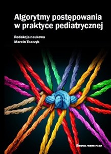 Obrazek Algorytmy postępowania w praktyce pediatrycznej