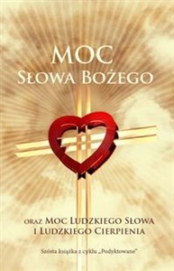 Picture of Moc Słowa Bożego oraz moc ludzkiego słowa i ludzkiego cierpienia